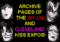 Archive pages of the NY/NJ and Cleveland KISS Expos!